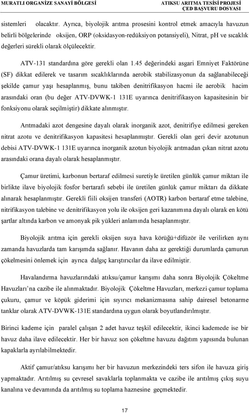 ATV-131 standardına göre gerekli olan 1.