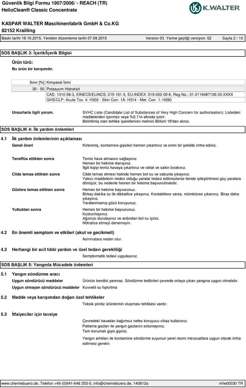 SVHC Liste (Candidate List of Substances of Very High Concern for authorisation): Listedeki 4.