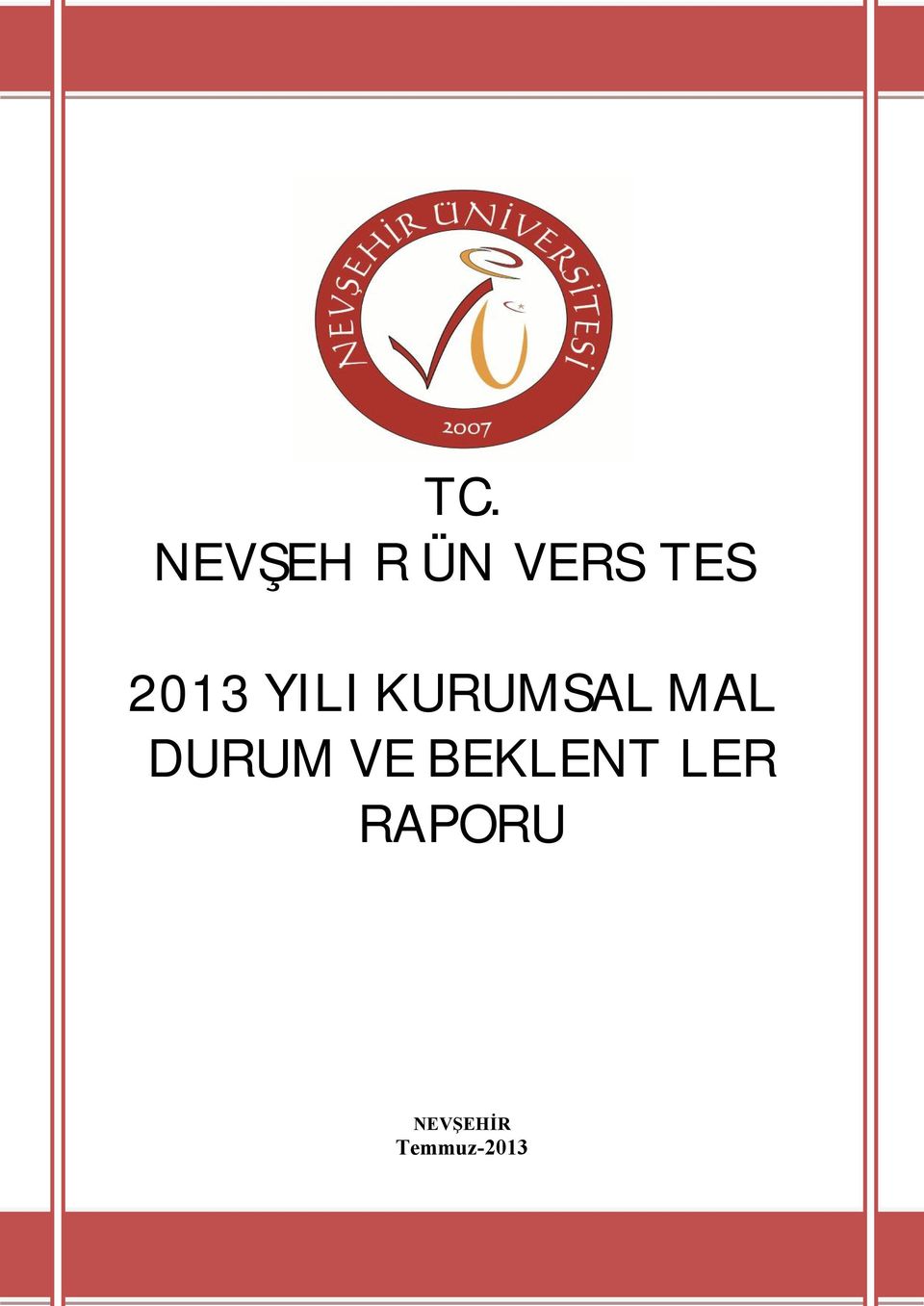 KURUMSAL MALİ DURUM VE