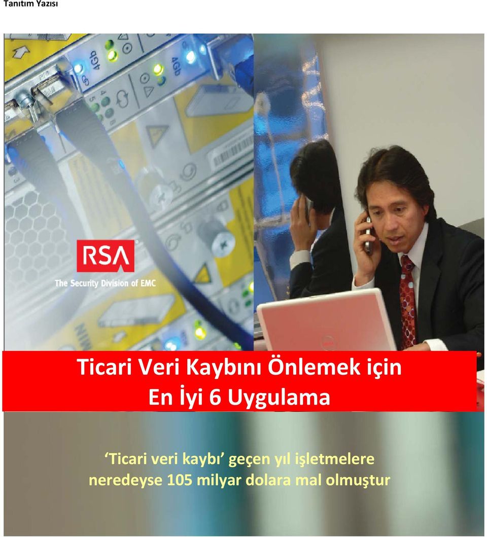 Ticari veri kaybı geçen yıl