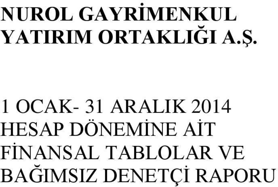 1 OCAK- 31 ARALIK 2014 HESAP