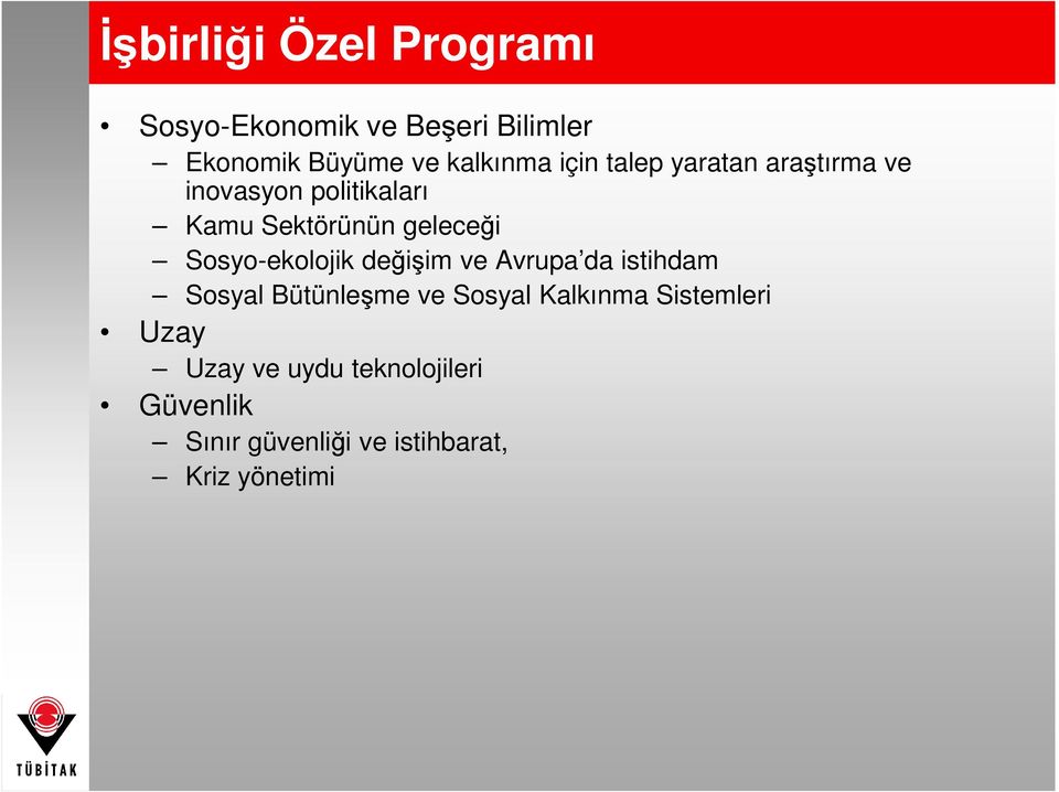 Sosyo-ekolojik değişim ve Avrupa da istihdam Sosyal Bütünleşme ve Sosyal Kalkınma