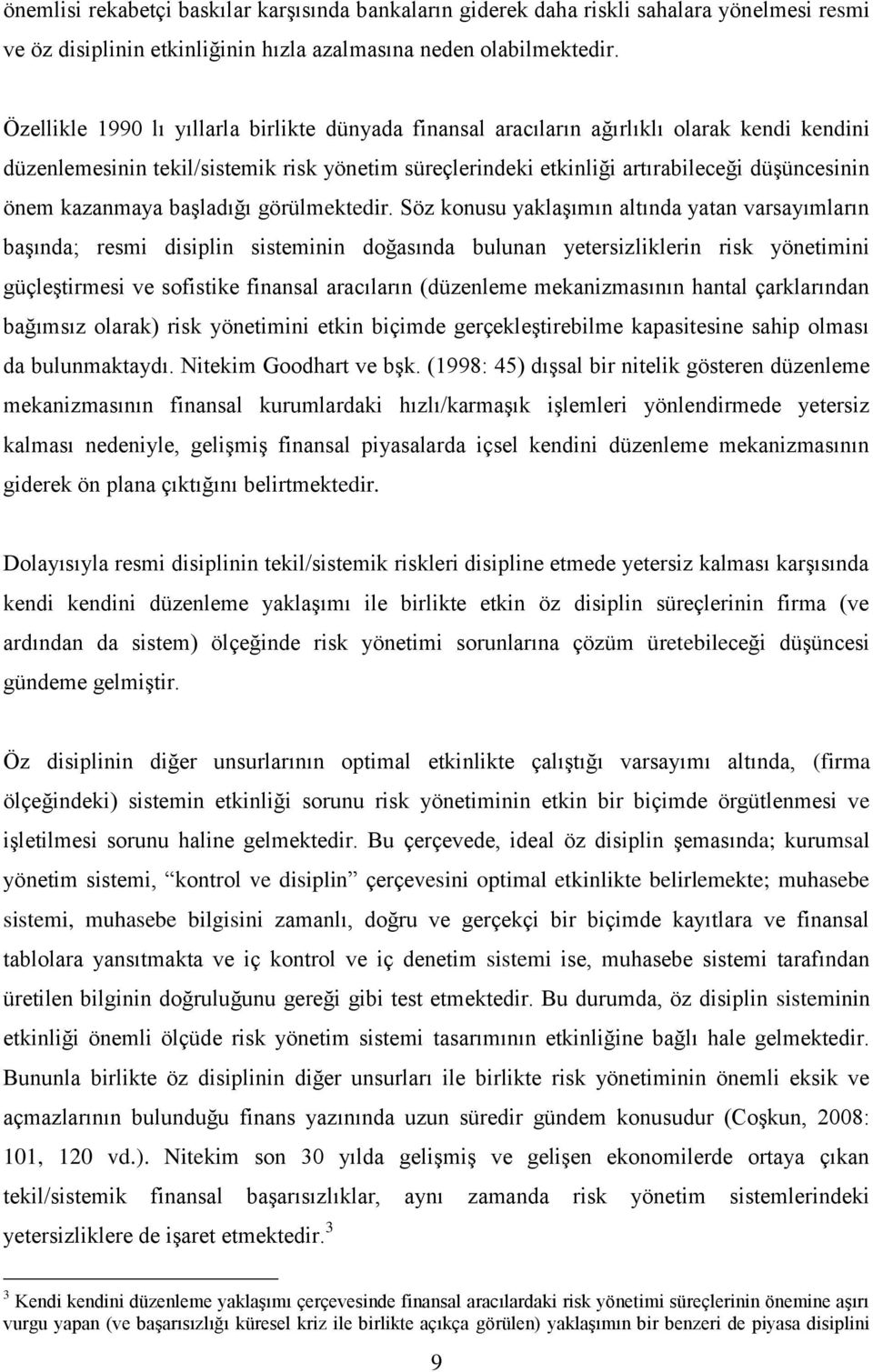 kazanmaya başladığı görülmektedir.