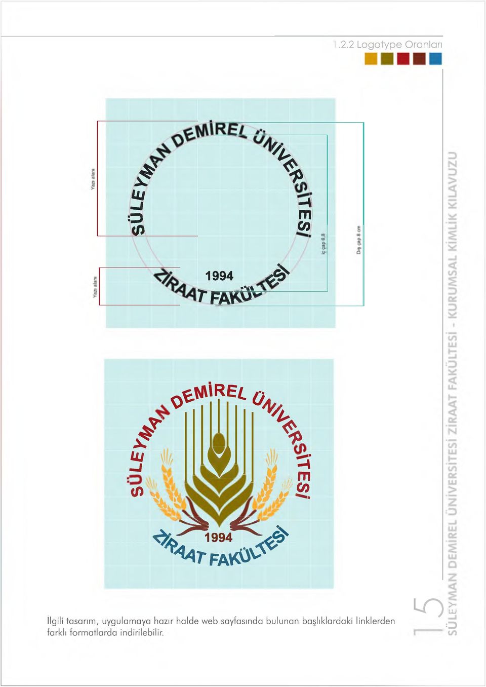 l r > N İlgili tasarım, uygulamaya hazır halde web