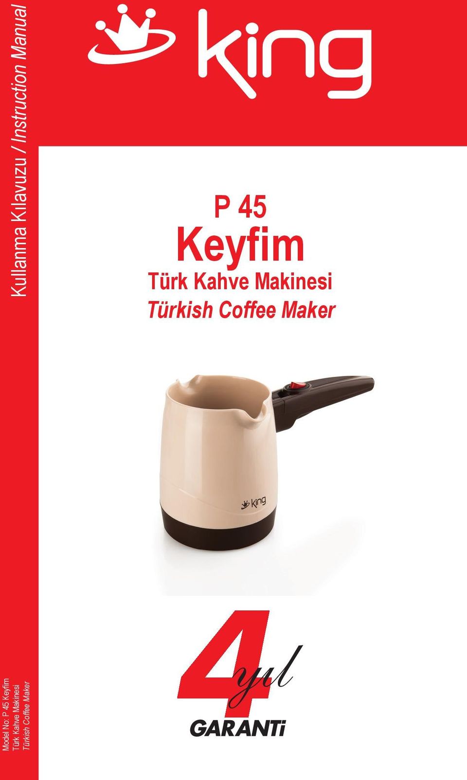 Kılavuzu / Instruction Manual P 45