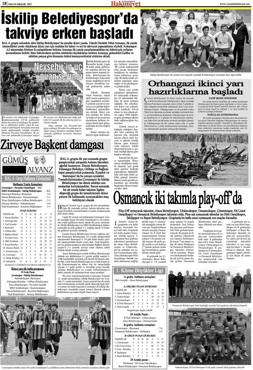 Ankaraspor A2 takýmýndan Metiner ile anlaþtýklarýný belirten Armutçu ilk yarýda yararlanamadýklarý üç futbolcuyla yollarýný ayýracaklarýný belirtti.