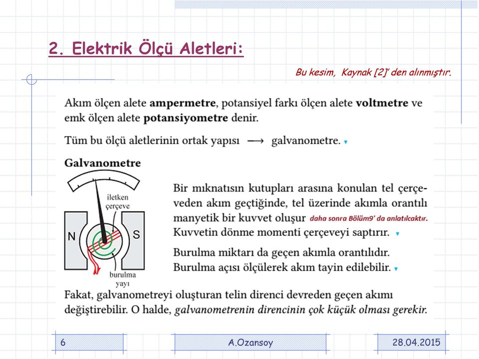 kesim, Kaynak