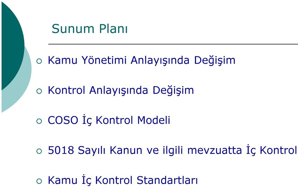 Kontrol Modeli 5018 Sayılı Kanun ve ilgili