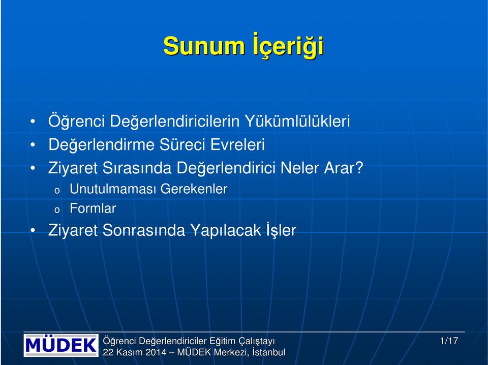 Ziyaret Sırasında Değerlendirici Neler Arar?