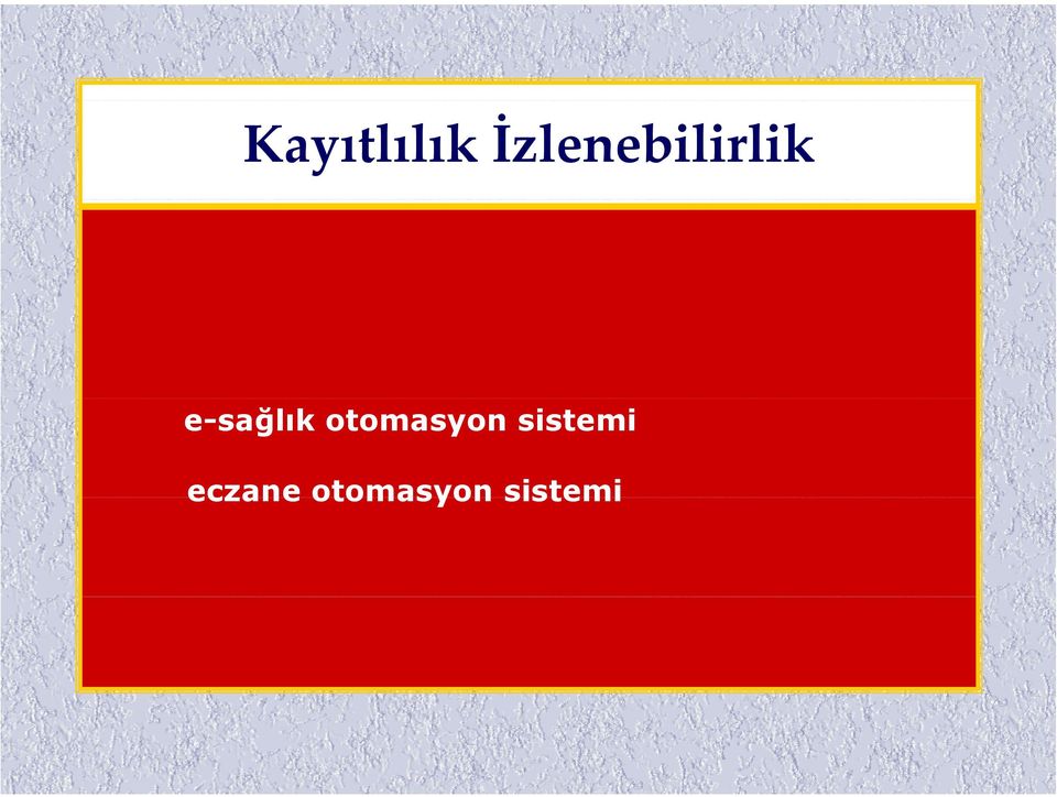 e-sağlık otomasyon