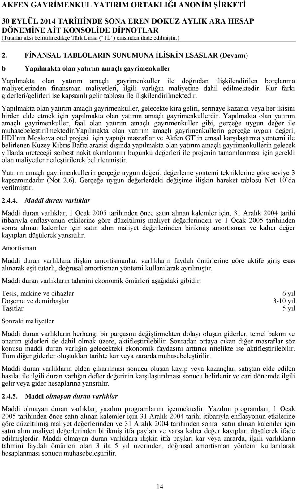 Yapılmakta olan yatırım amaçlı gayrimenkuller, gelecekte kira geliri, sermaye kazancı veya her ikisini birden elde etmek için yapılmakta olan yatırım amaçlı gayrimenkullerdir.