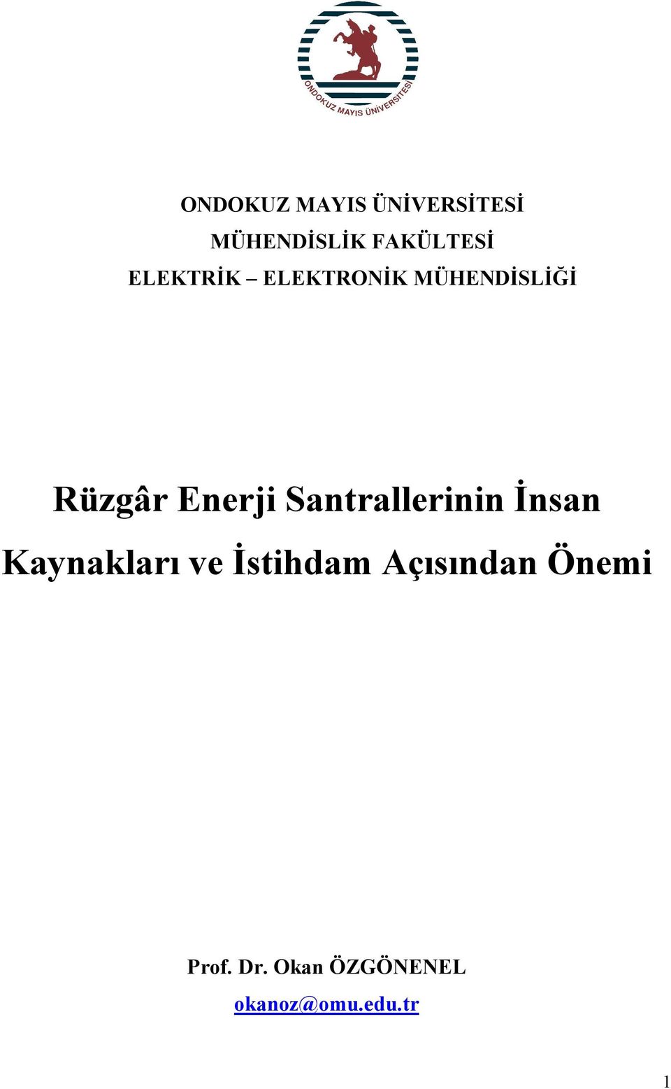 Santrallerinin İnsan Kaynakları ve İstihdam