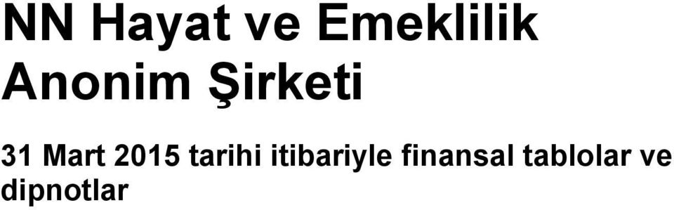 Şirketi finansal