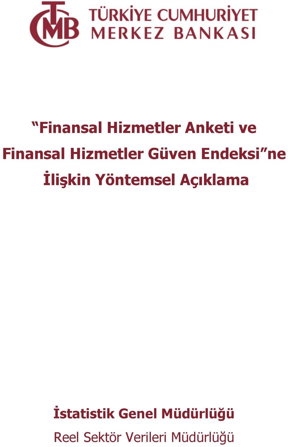 Yöntemsel Açıklama İstatistik Genel