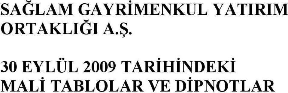 30 EYLÜL 2009