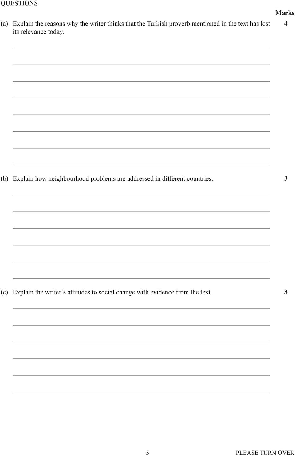 Marks 4 (b) Explain how neighbourhood problems are addressed in different