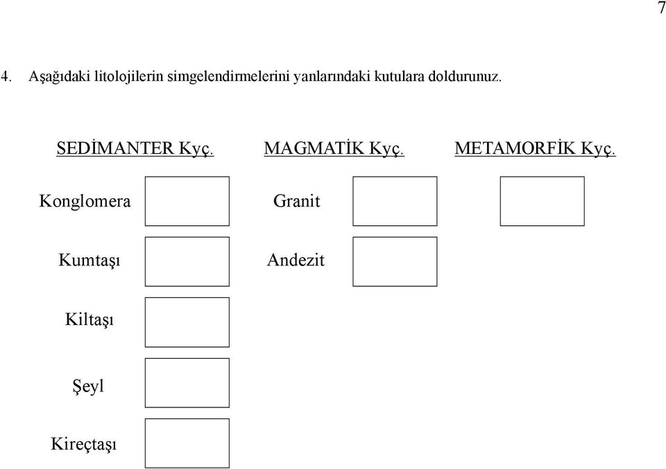 doldurunuz. SEİMNTER yç. MGMTİ yç.