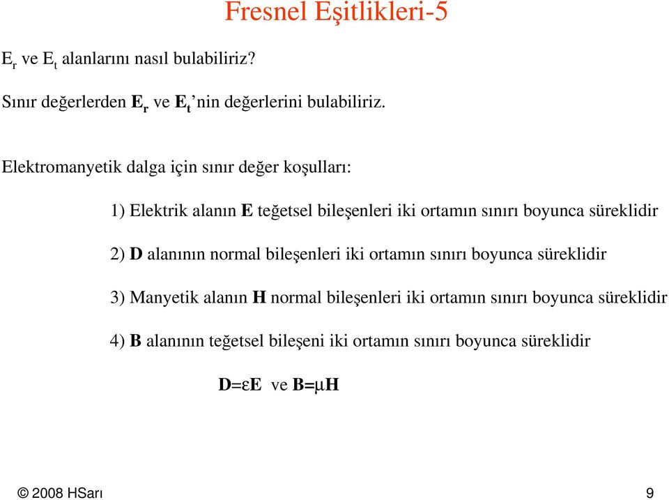 boyuca üekld D alaıı omal bleşele k oamı ııı boyuca üekld 3 Mayek alaı H omal