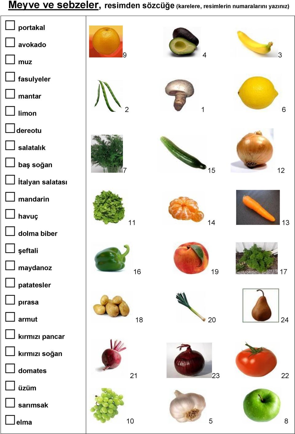 mandarin havuç dolma biber şeftali maydanoz patatesler pırasa armut kırmızı pancar