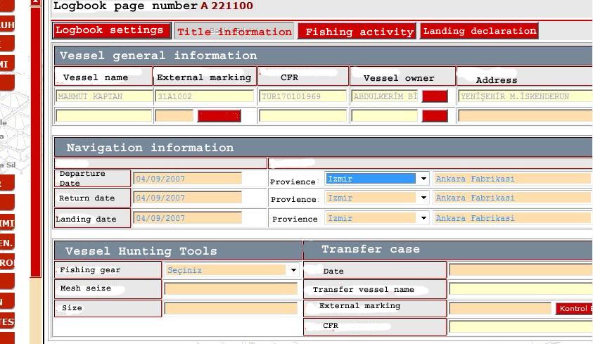 Data entry Logbook data is entered in the system under 4 items: