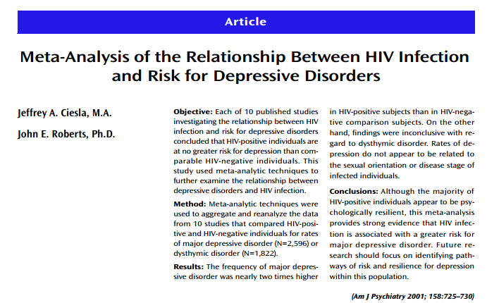 10 çalışmanın metaanalizi HIV ile infekte hastalarda major depresyon 2 kat fazla HIV ile infekte olgularda depresyon prevalansı %15-40 arasında