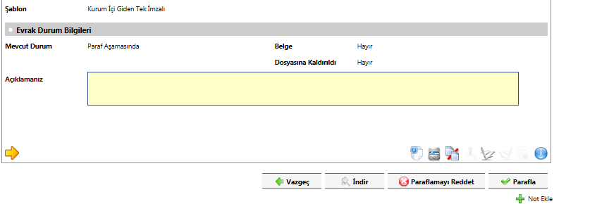 28 Paraf reddedilecek ise Açıklama alanına bilgi girilmelidir.