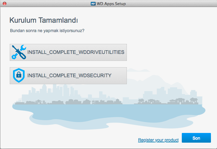 6. Installation Complete (Kurulum Tamamlandı) Next (Sonraki) öğesine tıklayın: Kurulum Tamamlandı iletişim kutusunda: WD Drive Utilities yazılımını açmak için Manage your drive... (Sürücünüzü Yönetin.