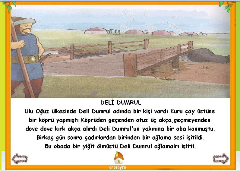 2. Ürünümüz: Dede Korkut Masalları Interaktif Cd mizde, Kendi kültürümüzü anlatan, 12 tane Dede Korkut masalları