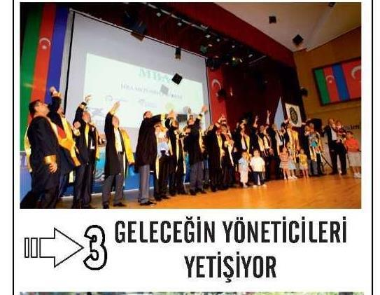 GELECEĞİN YÖNETİCİLERİ YETİŞİYOR Yayın Adı Yeni Vizyon Yayın Tarihi 26.06.