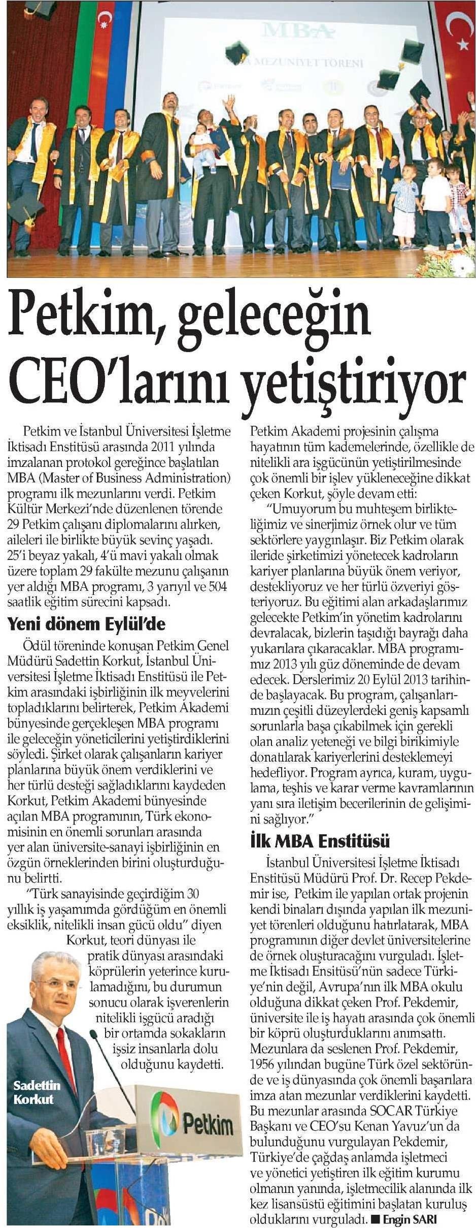 PETKİM, GELECEĞİN CEO' LANNI YETİŞTİRİYOR Yayın Adı Yenigün (İzmir) Yayın Tarihi 24.