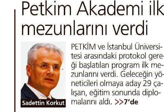 PETKİM AKADEMİ İLK MEZUNLARINI VERDİ Yayın Adı Milliyet Ege Yayın Tarihi 24.06.