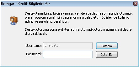 Otomatik Oturum Açma Kimlik Bilgileri Müşterinizden geçerli bir kullanıcı adı ile parola girmesini talep edin; böylece müşterinizin kimlik bilgilerini