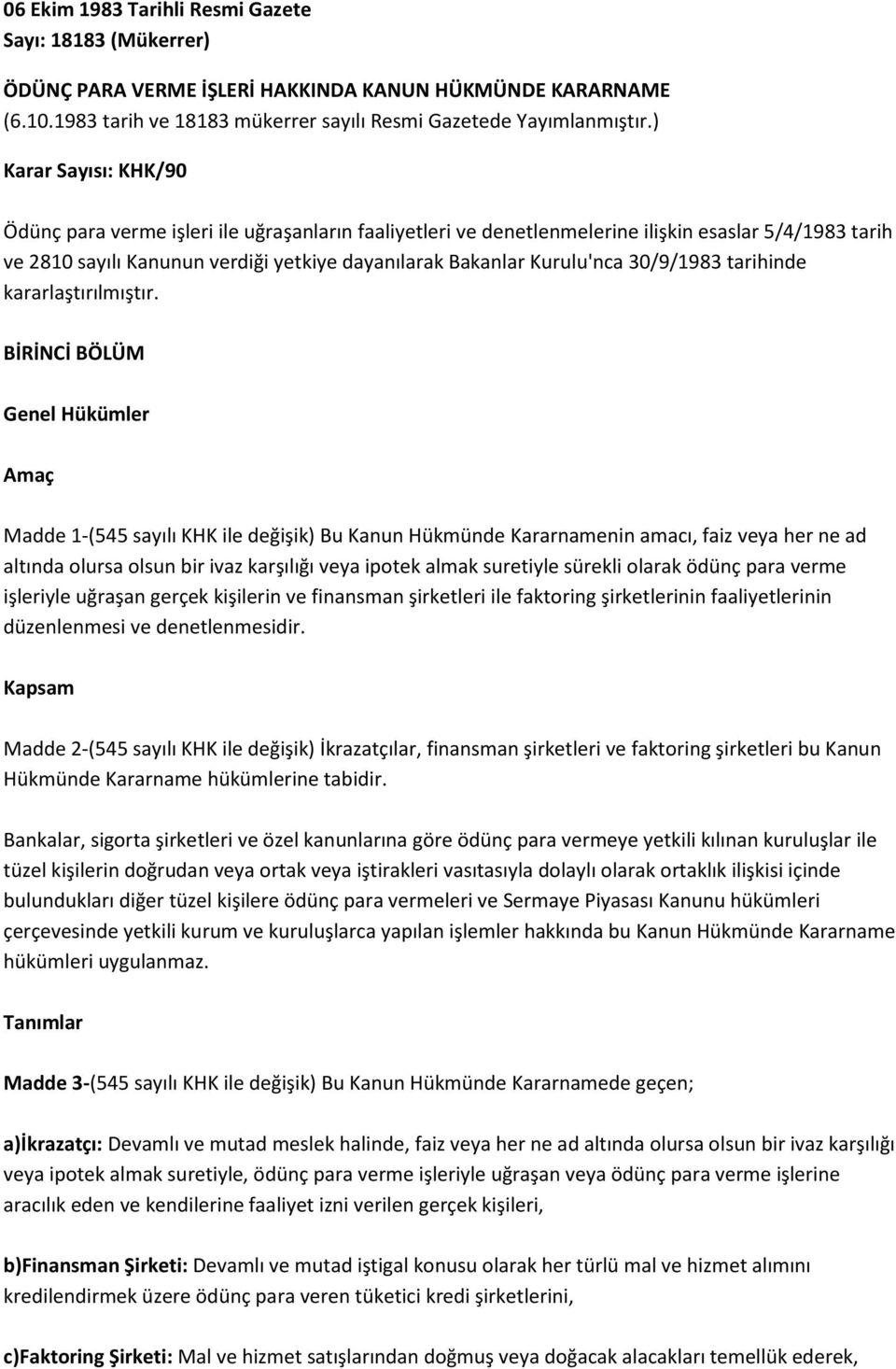 30/9/1983 tarihinde kararlaştırılmıştır.