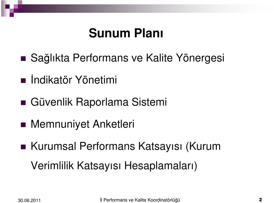 Anketleri Kurumsal Performans Katsayısı (Kurum Verimlilik