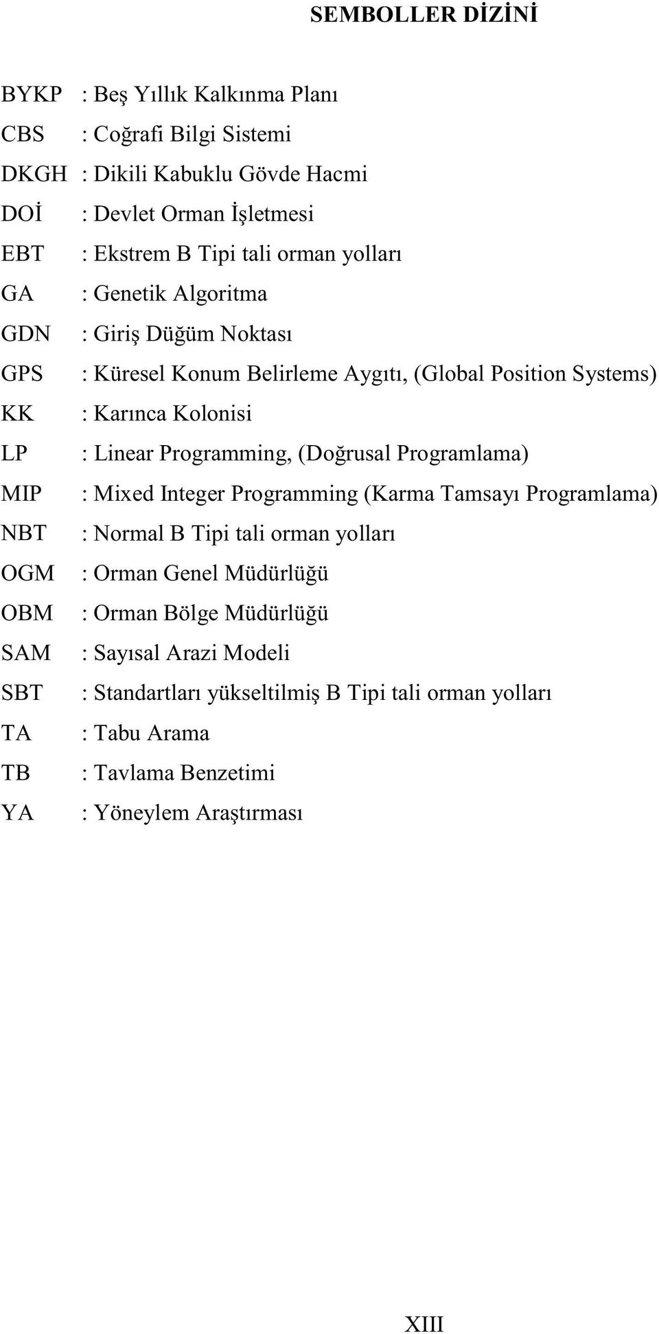 Systems) KK LP : Linear Programming, ( ) MIP : Mi NBT :