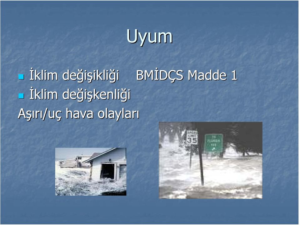 1 İklim değişkenli