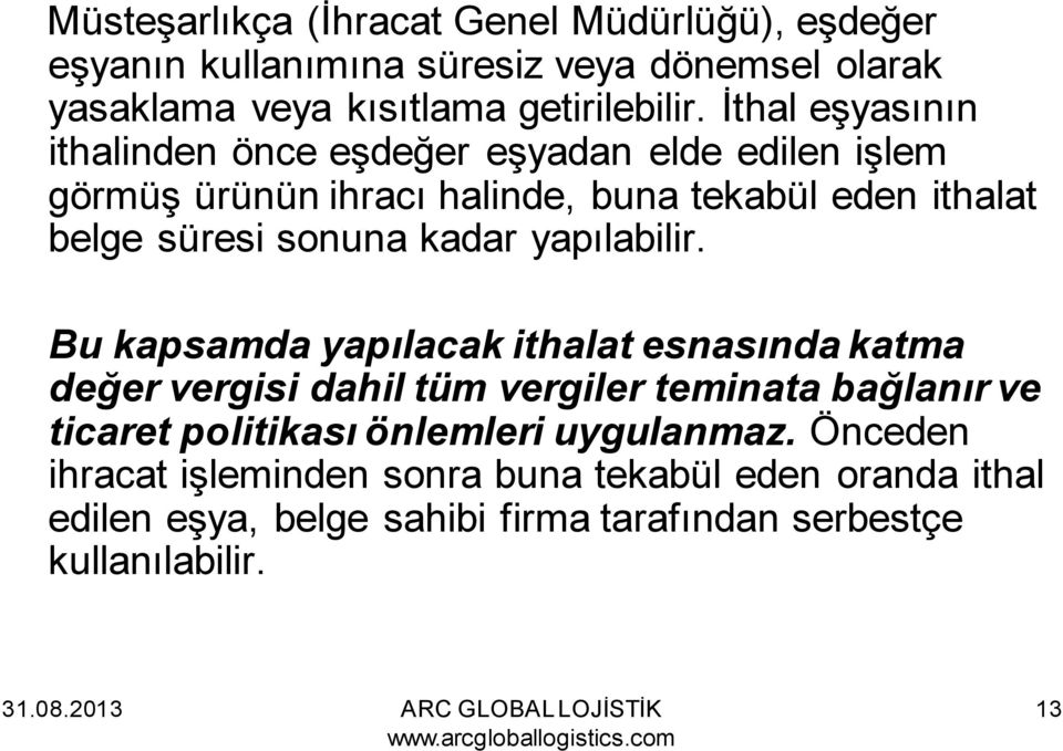 kadar yapılabilir.