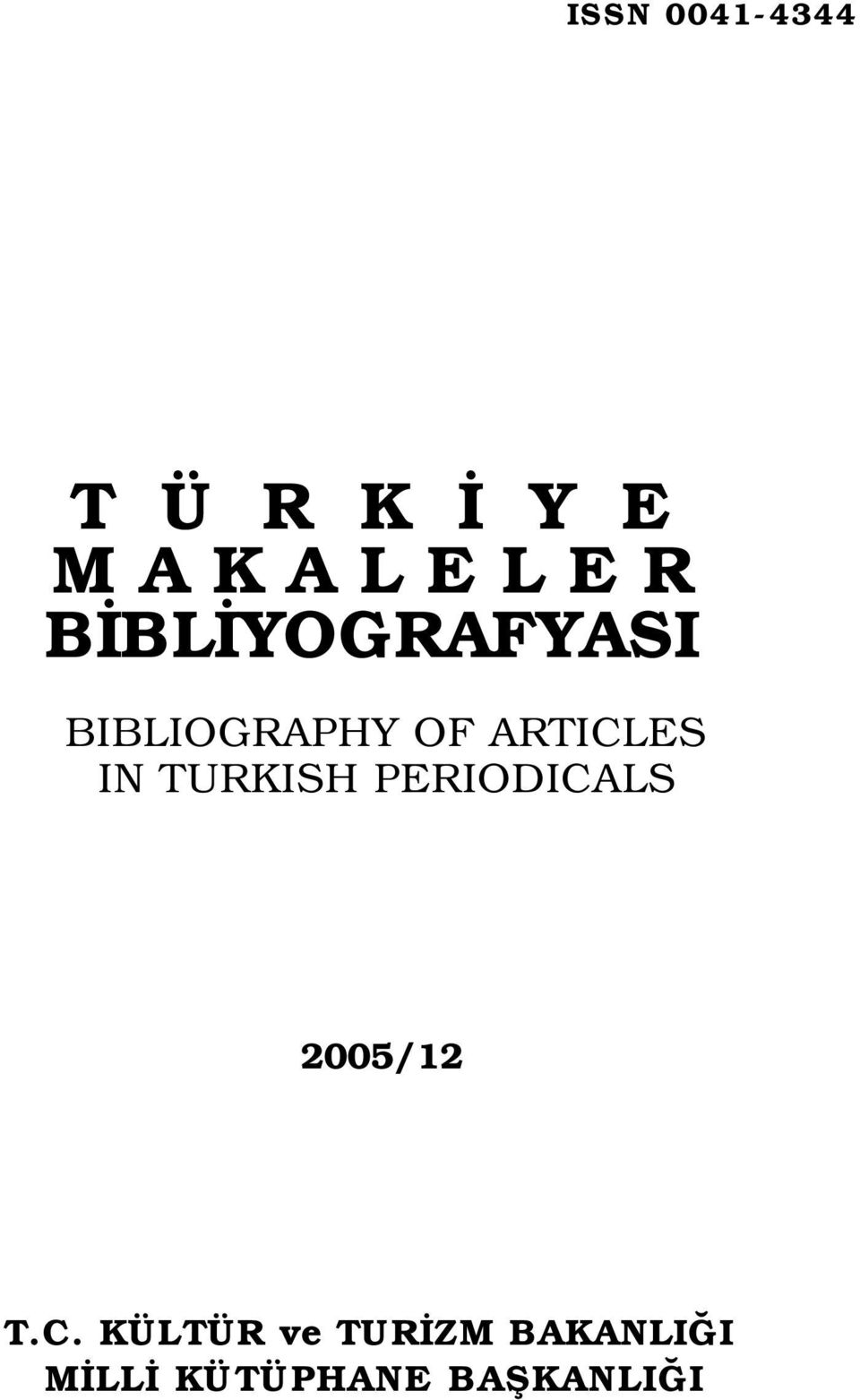 IN TURKISH PERIODICA