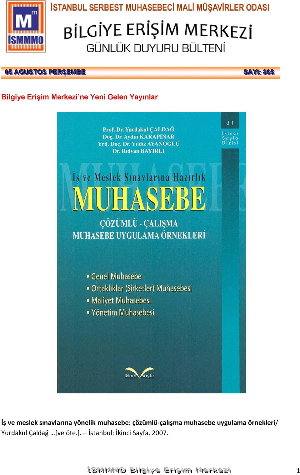 çalışma muhasebe uygulama örnekleri/ Yurdakul Çaldağ [ve öte.].