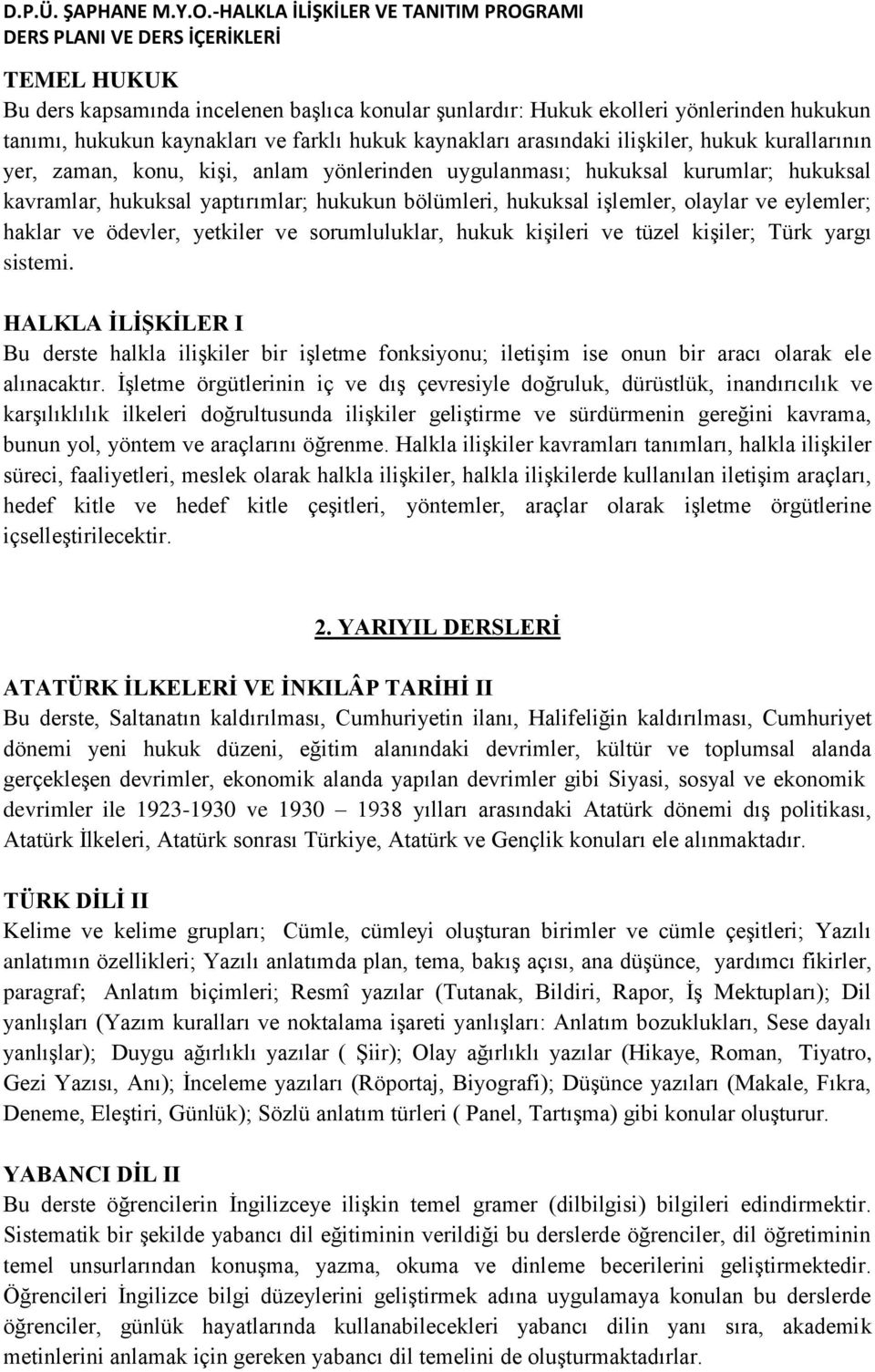 yetkiler ve sorumluluklar, hukuk kişileri ve tüzel kişiler; Türk yargı sistemi.