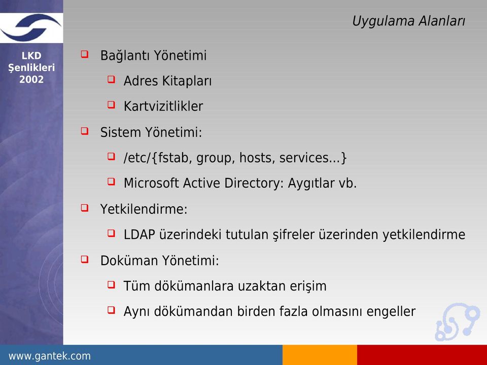 ..} Microsoft Active Directory: Aygıtlar vb.