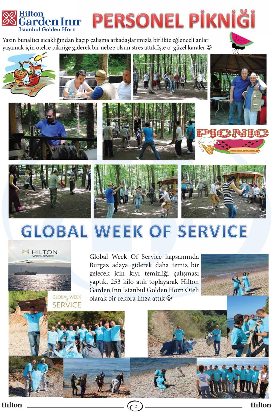 işte o güzel karaler Global l Week Of Service kapsamında Burgaz adaya giderek daha temiz bir