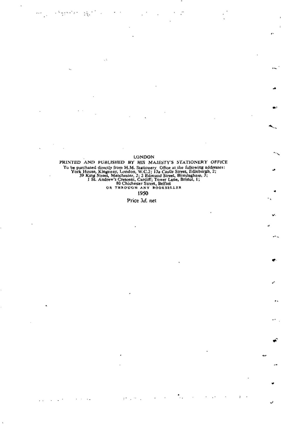 Stationery Office at the following addresses: York House, Kingsway, London, W.C.