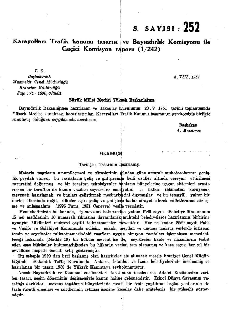 II. 1951 Bayındırlık Bakanlığınca hazırlanan ve Bakanlar ifurulunun 23. V.