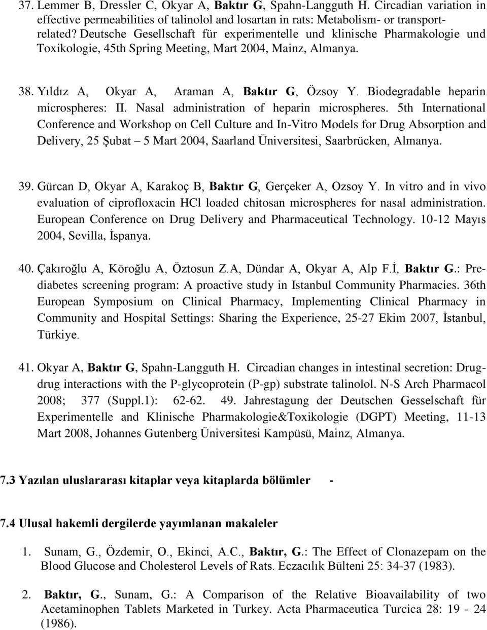 Biodegradable heparin microspheres: II. Nasal administration of heparin microspheres.