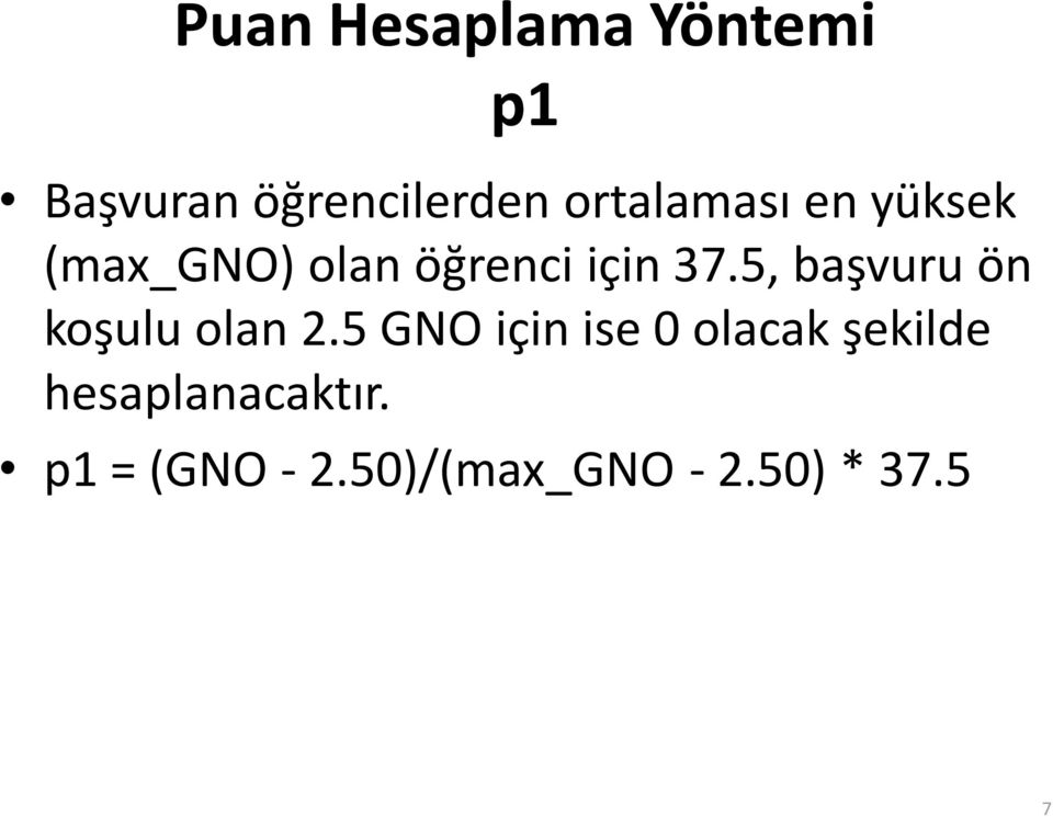 5, başvuru ön koşulu olan 2.