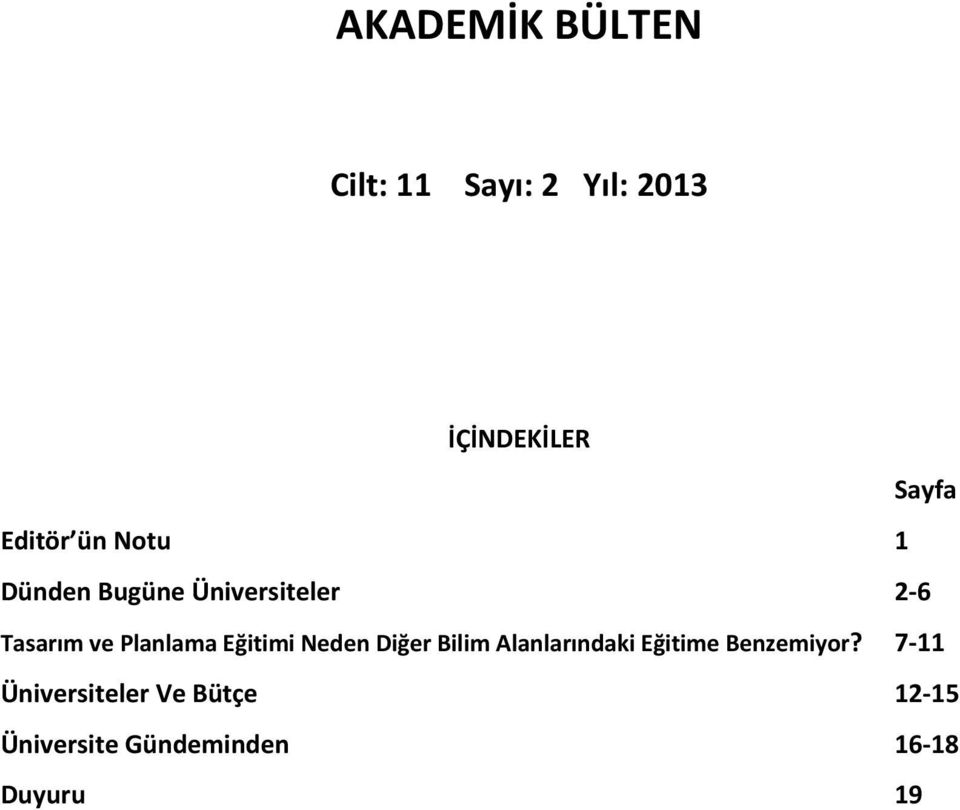 Planlama Eğitimi Neden Diğer Bilim Alanlarındaki Eğitime