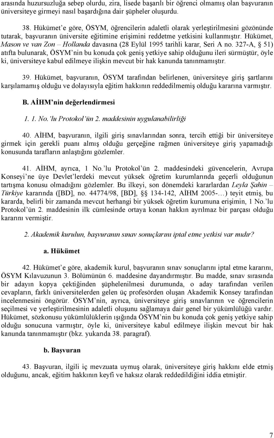 Hükümet, Mason ve van Zon Hollanda davasına (28 Eylül 1995 tarihli karar, Seri A no.