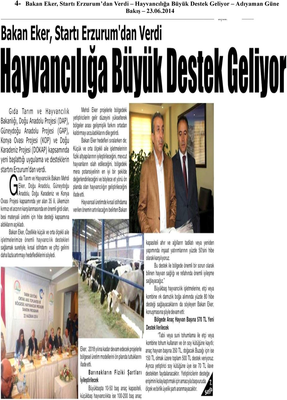 Hayvancılığa Büyük Destek