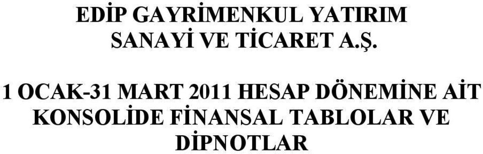 1 OCAK-31 MART 2011 HESAP